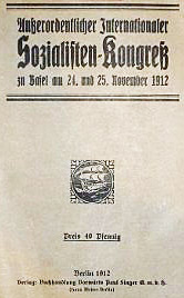 Basel 1912 Sozialistenkongress